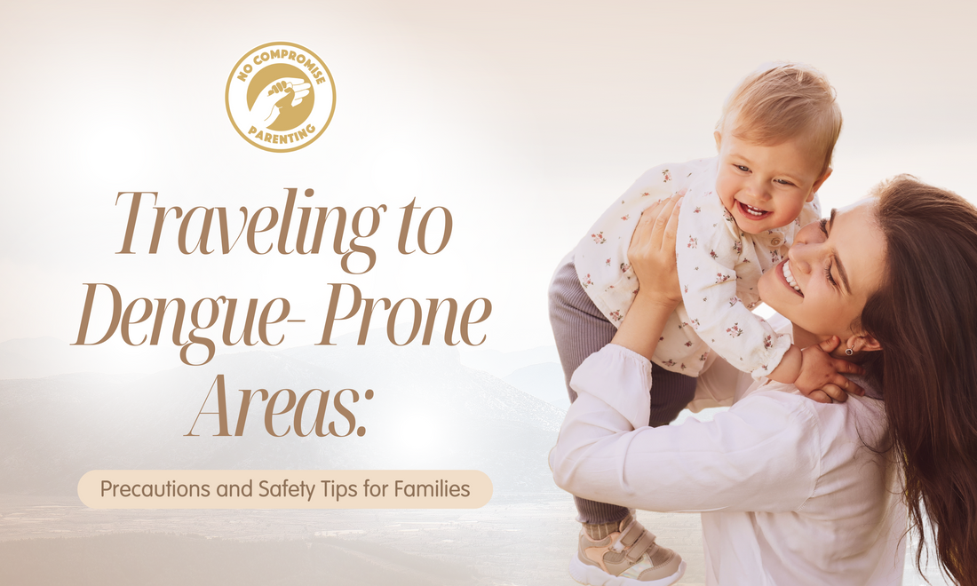 Traveling to Dengue-Prone Areas: Precautions and Safety Tips for Families