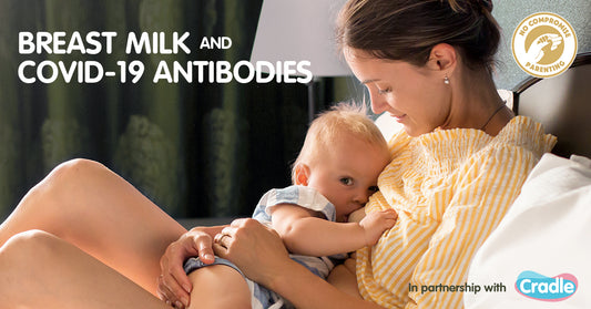 Breast Milk and COVID-19 Antibodies