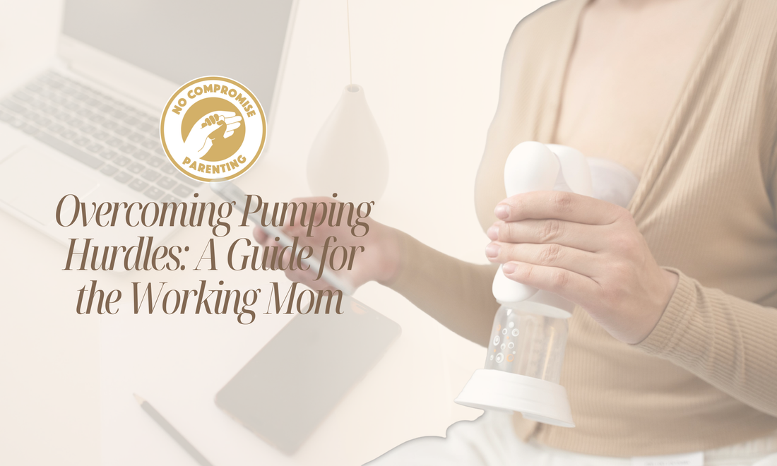 Overcoming Pumping Hurdles: A Guide for the Working Mom
