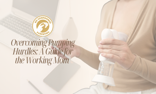 Overcoming Pumping Hurdles: A Guide for the Working Mom