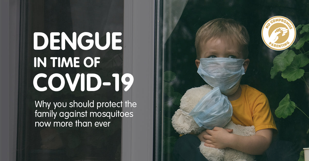 DENGUE in time of COVID-19: Why you should protect the whole family against dengue now more than ever