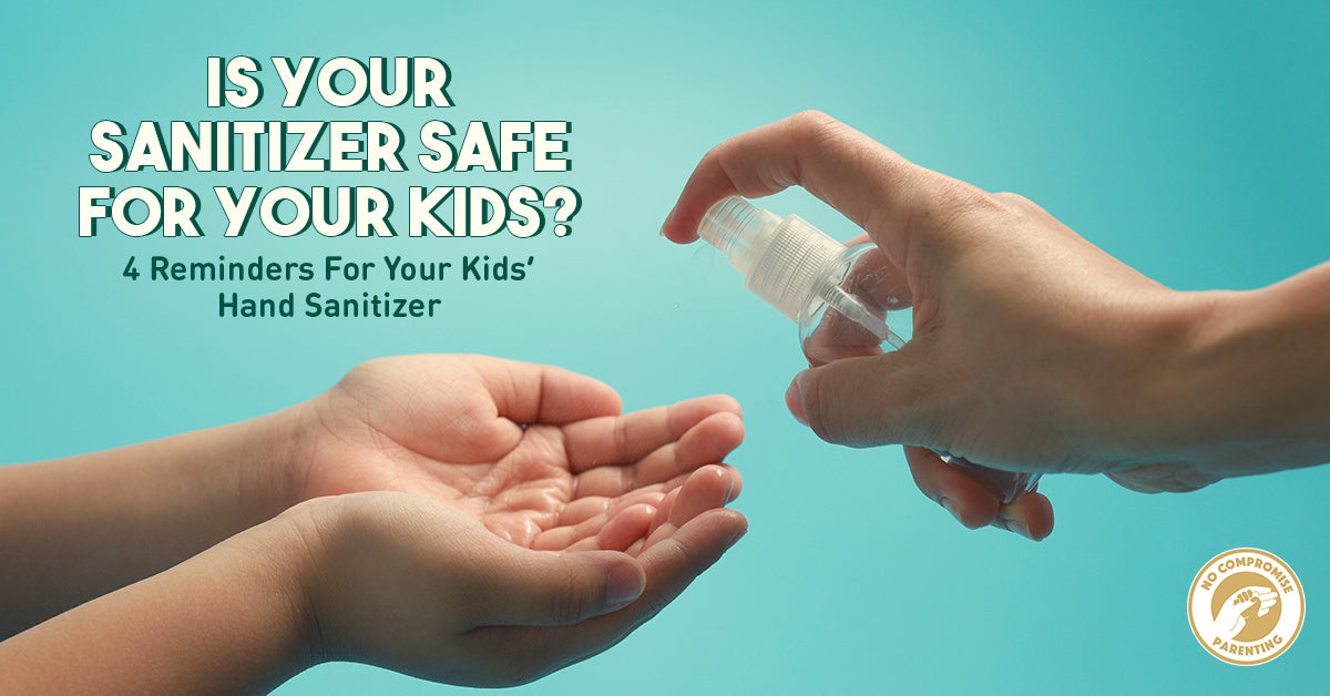 4 Reminders for Your Kids’ Hand Sanitizer